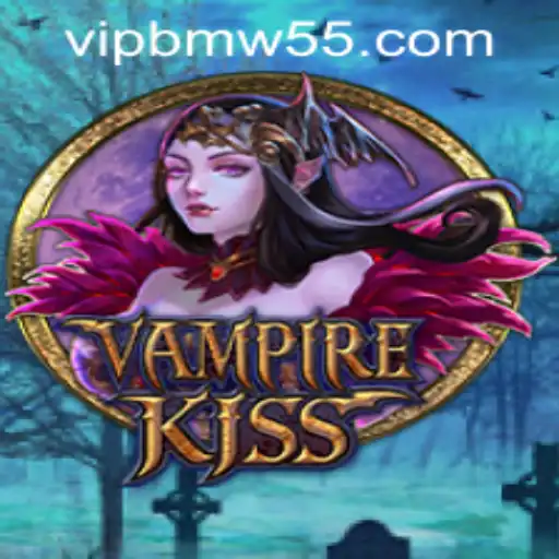 Explore the Dark World of VampireKiss and the Exclusive BMW55 VIP Login
